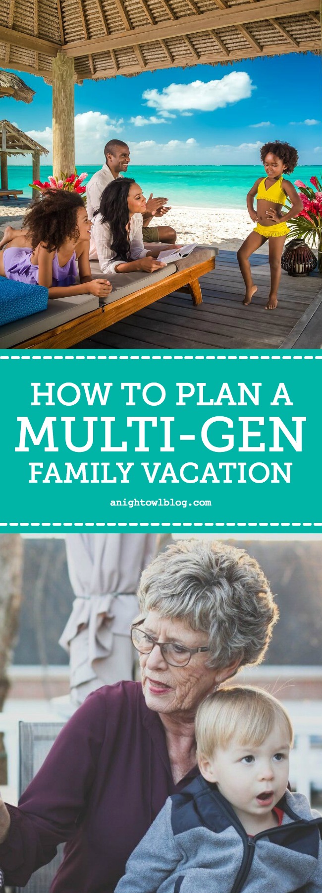 如何计划几代人的家庭度假