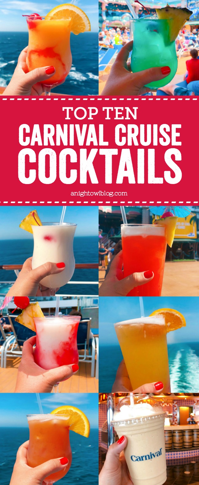 From The Fun Ship to a Kiss on the Lips, check out the Top Ten Carnival Cruise Drinks to Order on your next Carnival Cruise! #CruisingCarnival